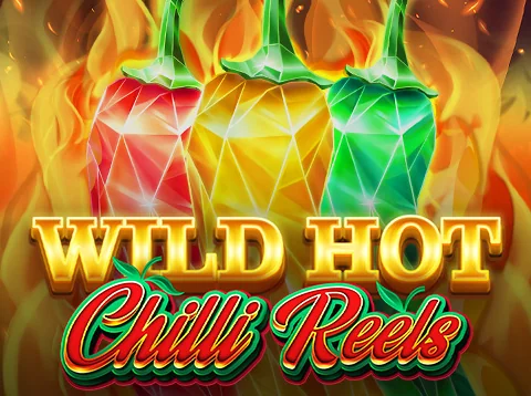 Wild Hot Chilli Reels